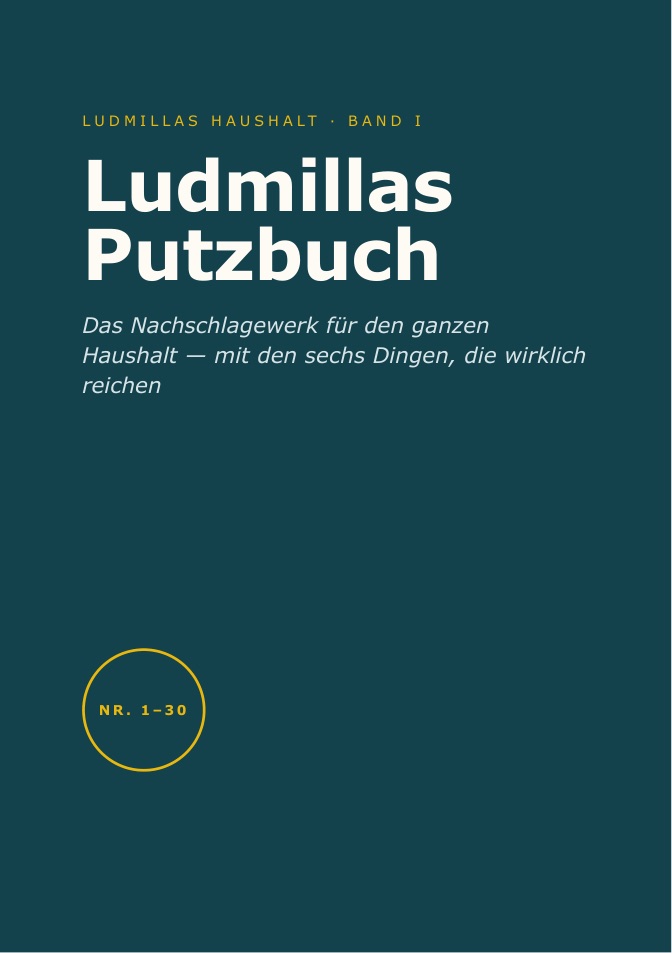 Umschlag: Ludmillas Putzbuch — Das Nachschlagewerk für den ganzen Haushalt